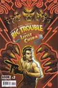 BIG TROUBLE IN LITTLE CHINA #3 