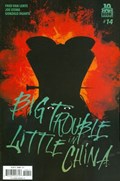 BIG TROUBLE IN LITTLE CHINA #14 