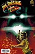 BIG TROUBLE IN LITTLE CHINA #8 