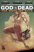 GOD IS DEAD BOOK OF ACTS OMEGA #1C 