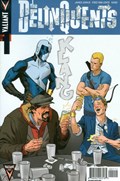 THE DELINQUENTS #1-2nd 