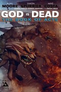 GOD IS DEAD BOOK OF ACTS ALPHA #1D 