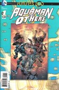 AQUAMAN AND THE OTHERS: FUTURES END #1 