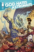 GOD HATES ASTRONAUTS #1 