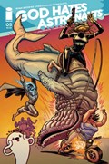 GOD HATES ASTRONAUTS #5 