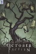 THE OCTOBER FACTION #18 