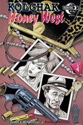 HONEY WEST & KOLCHAK: HIGH HEELS & HEDONISM #1C 
