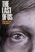 THE LAST OF US: AMERICAN DREAMS #1B 