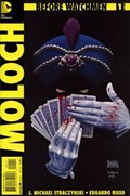BEFORE WATCHMEN: MOLOCH #1 