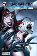 GRIMM FAIRY TALES PRESENTS: WONDERLAND - THROUGH THE LOOKING GLASS #4 