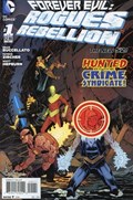 FOREVER EVIL: ROGUES REBELLION #1 