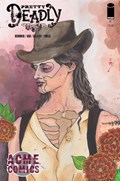 PRETTY DEADLY #1-ACME 