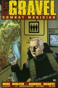GRAVEL: COMBAT MAGICIAN #1C 