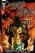 TWELVE REASONS TO DIE #1 