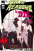 TWELVE REASONS TO DIE #1B 
