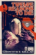 TWELVE REASONS TO DIE #1-THIRD 