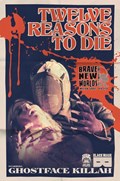 TWELVE REASONS TO DIE #1-BRAVE 
