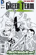 THE GREEN TEAM: TEEN TRILLIONAIRES #3-RI 