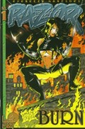 RAZOR: BURN #1 