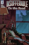 INSUFFERABLE: ON THE ROAD #3 