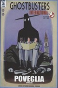 GHOSTBUSTERS: INTERNATIONAL #3 