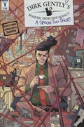 DIRK GENTLY'S HOLISTIC DETECTIVE AGENCY: A SPOON TOO SHORT #1 