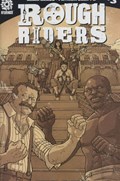 ROUGH RIDERS #3-RI 