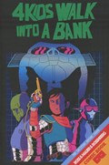 4 KIDS WALK INTO A BANK #2 