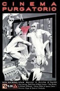 ALAN MOORE'S CINEMA PURGATORIO #6 