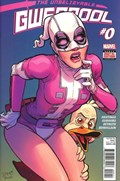 THE UNBELIEVABLE GWENPOOL #0 