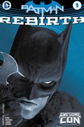 BATMAN: REBIRTH #1-AWE 