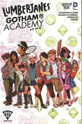 LUMBERJANES / GOTHAM ACADEMY #1-FRIED 