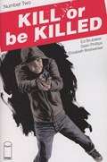 KILL OR BE KILLED #2-2nd 