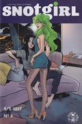 SNOTGIRL #6 