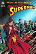 SUPERMAN: WORLD WITHOUT A SUPERMAN #1 Trade Paperback