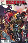DEADPOOL: TOO SOON #2 