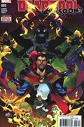 DEADPOOL: TOO SOON #3 