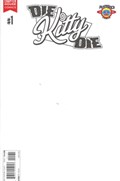 DIE KITTY DIE #1C 