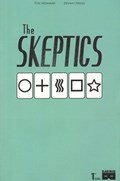THE SKEPTICS #1-RI 
