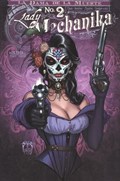 LADY MECHANIKA: LA DAMA DE LA MUERTE #2B 