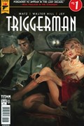 TRIGGERMAN #1-NYCC 