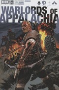WARLORDS OF APPALACHIA #1 