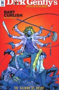 DIRK GENTLY'S HOLISTIC DETECTIVE AGENCY: THE SALMON OF DOUBT #5 