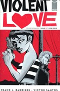 VIOLENT LOVE #1-2nd 