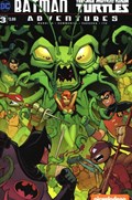 BATMAN / TEENAGE MUTANT NINJA TURTLES ADVENTURES #3 