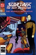 STAR TREK: THE NEXT GENERATION - THE MODALA IMPERATIVE #3 
