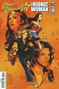 WONDER WOMAN '77 MEETS THE BIONIC WOMAN #6 