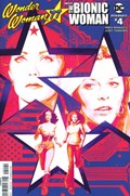 WONDER WOMAN '77 MEETS THE BIONIC WOMAN #4B 