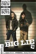 NANCY DREW & THE HARDY BOYS: THE BIG LIE #5 