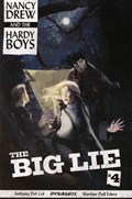NANCY DREW & THE HARDY BOYS: THE BIG LIE #4 